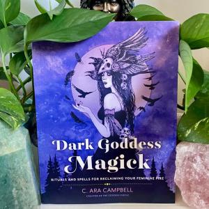 Dark Goddess Magick Book by C. Ara Campbell 